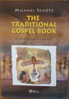 Michael Schütz: Traditional Gospel Book plus Swinging Gospel