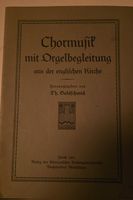 Chormusik mit Orgelbegleitung von Th. Goldschmid, 1923