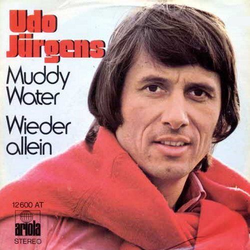 Dischi in vinile: Jürgens Udo - Muddy water (7") – Usato da Romanshorn venduto da and_2nf7