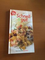 Schnell und gut-Suppen Salate Snacks