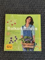 Balkon Basics Stadtgärtnern für Anfänger GU Buch