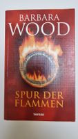 Spur der Flammen, Barbara Wood