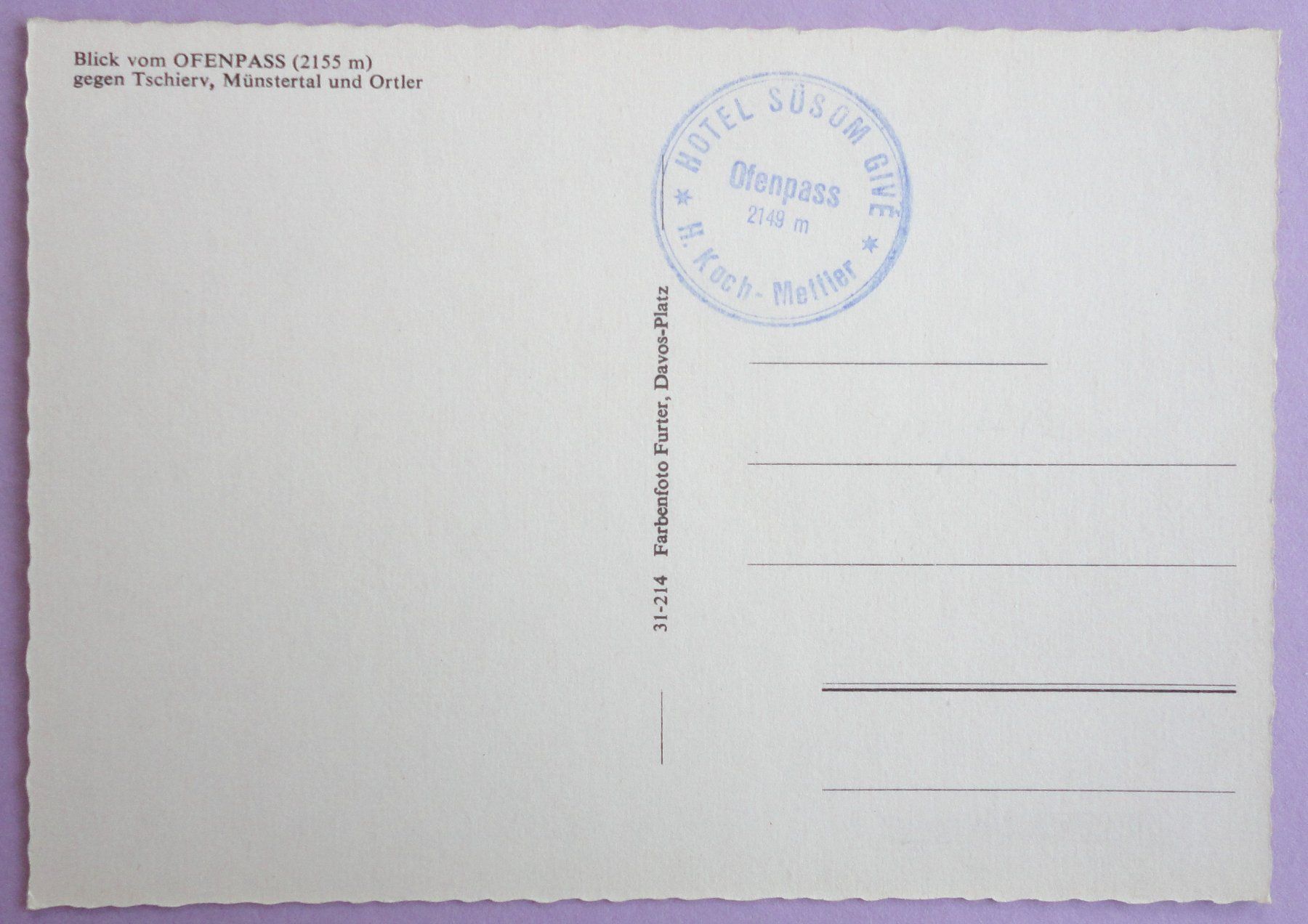 Cartoline postali: Blick vom Ofenpass (2155 m) – Usato da Fétigny venduto da Billy2miny 1