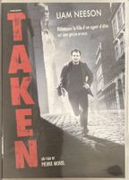 TAKEN (UN FILM DE PIERRE MOREL)