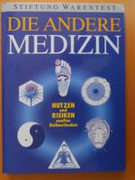 Die andere Medizin