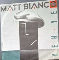 Vinyl-Single Matt Bianco - Yeh Yeh
