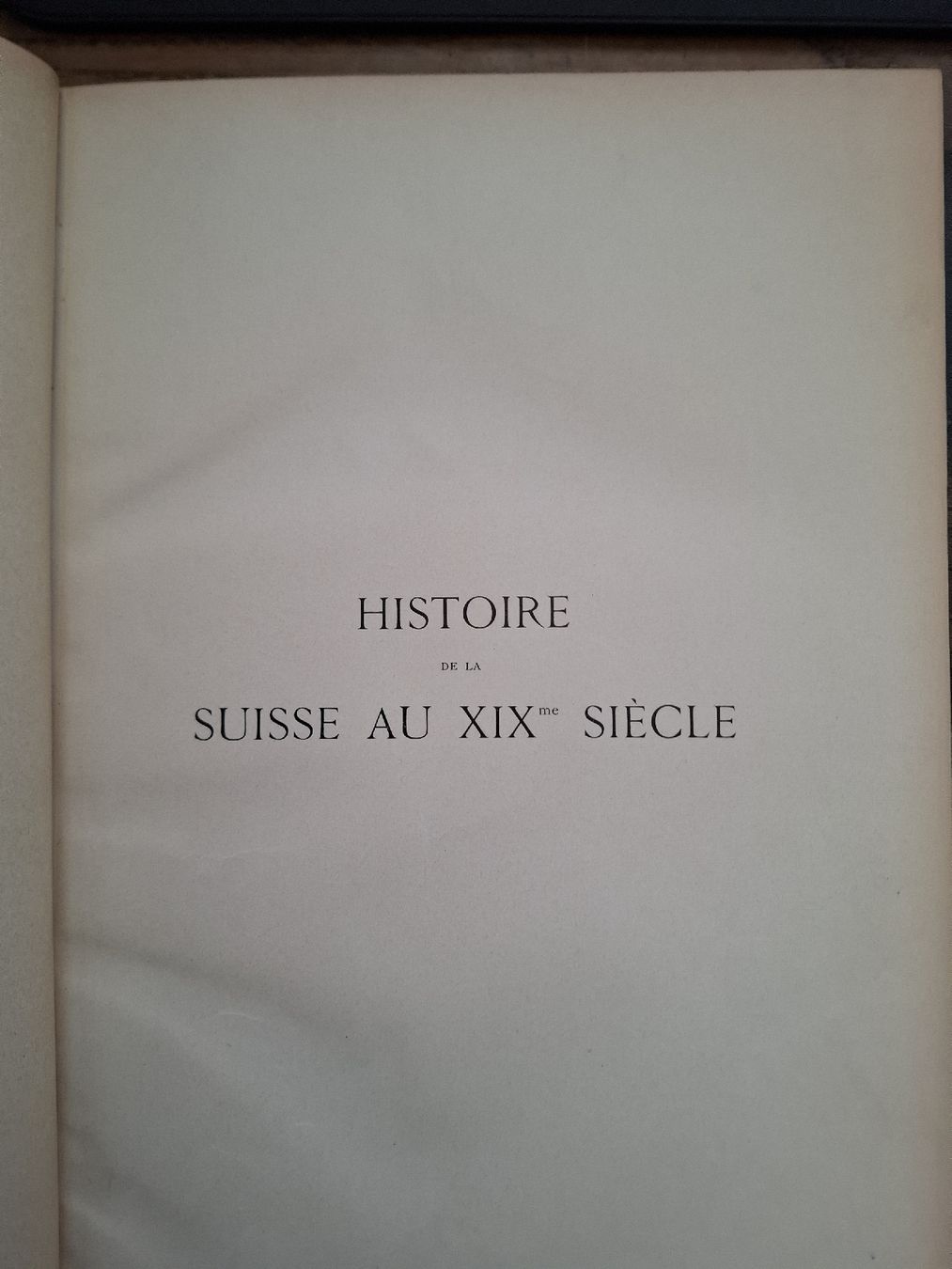Libri: histoire de la suisse au. XIX siècle  – Usato da Carouge GE venduto da richard063 2