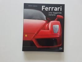 Ferrari, una leggenda italiana, Roberto Bonetto, DIX Editore