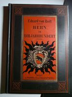 Bern im XVIII. Jahrhundert - Eduard von Rodt -  1901