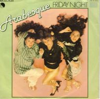 Arabesque  --  Friday Night  Single7