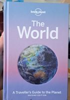 Lonely Planet - The World: Guide de voyage, 2e édition