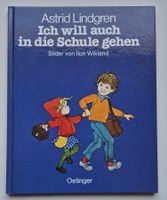 Astrid Lindgren   💙  Ich will auch in die Schule gehen