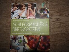 Buch Schleckmäuler & Dreckspatzen