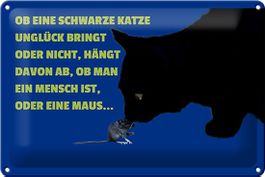 Blechschild-OB EINE SCHWARZE KATZE UNGLÜCK BRINGT HÄNGT DAVO