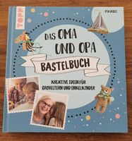 Das Oma und Opa Bastelbuch