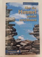 John Kilpatrick: Aber der Himmel scheint verschlossen
