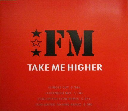 CD: FM Take me higher CD Single – Nuovo (secondo la descrizione) da Hellikon venduto da Jogi73