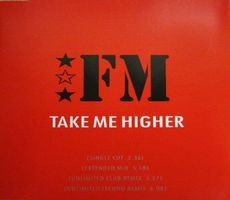 FM Take me higher CD Single