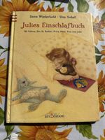 Julies Einschlaf Geschichtenbuch: Träum süss!