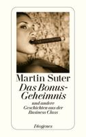 Suter Martin  -  Das Bonus-Geheimnis und andere Geschichten