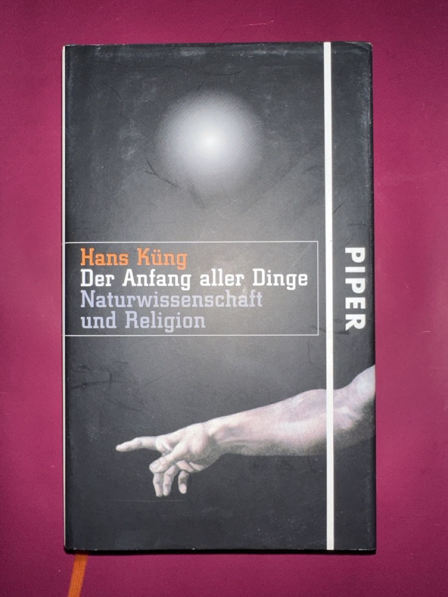 Bücher: Hans Küng - Der Anfang aller Dinge – Gebraucht aus Bern von schnupka