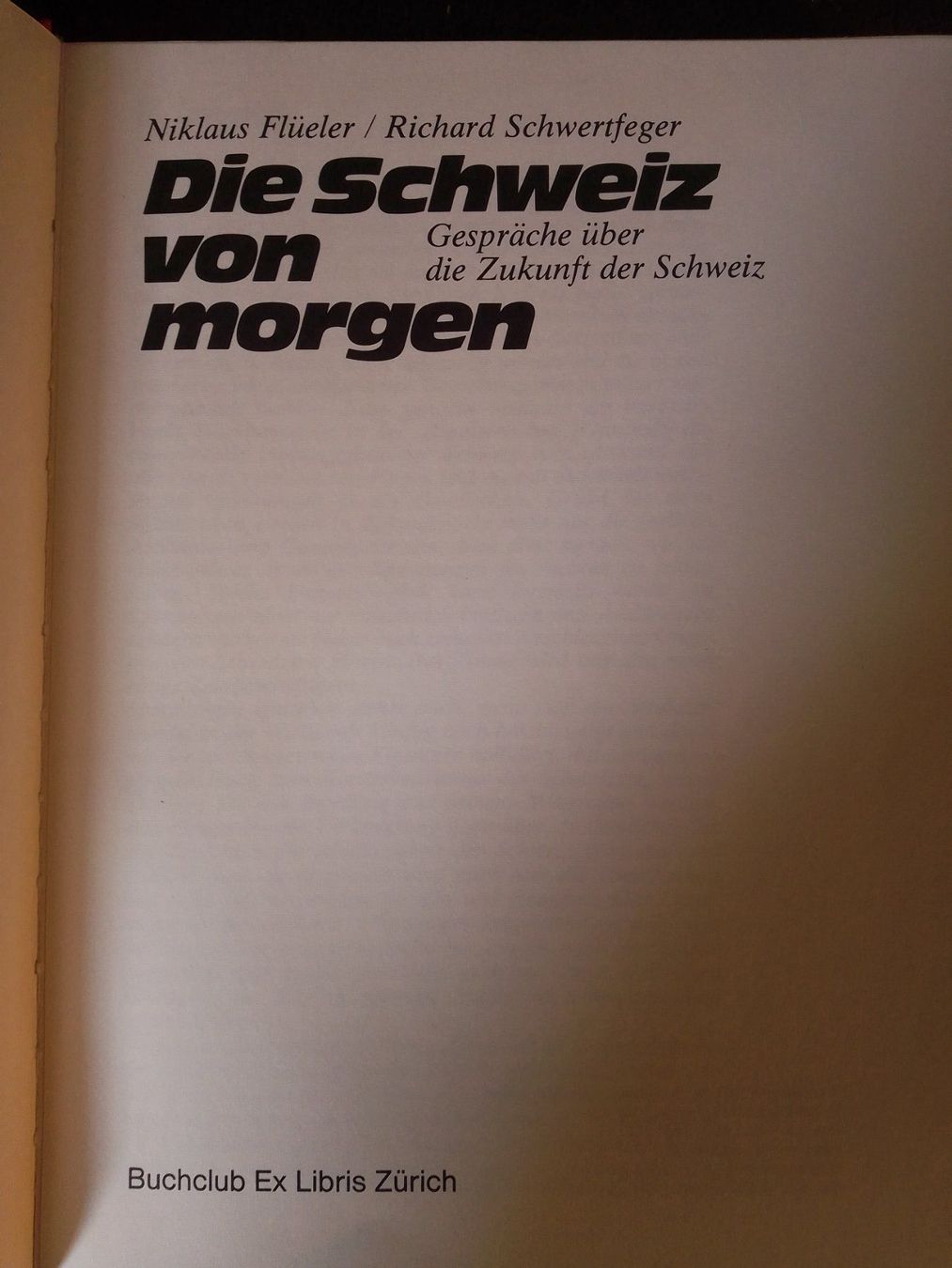 Libri: Die Schweiz von morgen – Usato da Bassersdorf venduto da kal_99sw