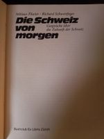 Die Schweiz von morgen