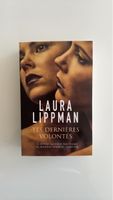 Laura Lippman - Tes dernières volontés - Roman Policier