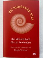 Die Bhagavad Gita, Weisheitsbuch 21. Jhdt.