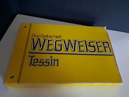 Das Gelbe Heft Wegweiser Tessin