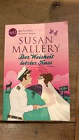 Susan Mallery Der Weisheit letzter Kuss Roman