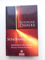 Die Schicksalsgesetze von Rüdiger Dahlke