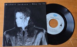 MICHAEL JACKSON, Who is it,  7"Single, TOP!