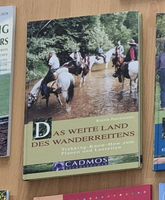 Cadmos Pferdefachbuch "Das weite Land des Wanderreitens"