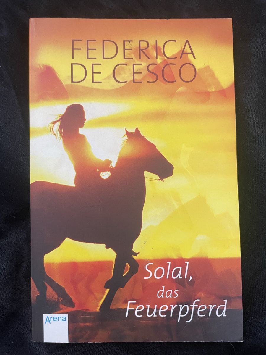 Libri: Federica de Cesco: Solal, das Feuerpferd – Usato da Thun venduto da bue_59vc