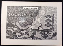 Werner Gadliger, Traumfahrt, Radierungen und Zeichnungen
