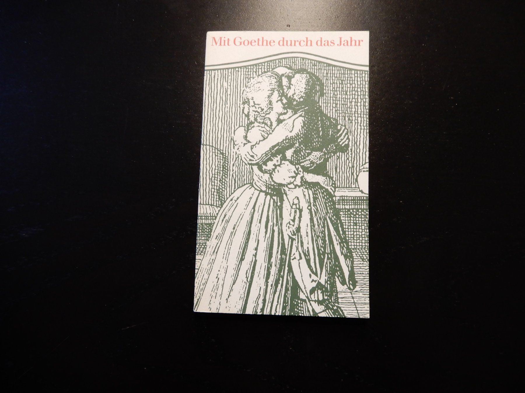 Libri: Goethe Kalender 1971 "Mit Goethe durch das Jahr" – Usato da Erstfeld venduto da Mario_boe0