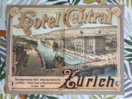 91) Hotel Central,Zürich!Uralte Original Reklame!