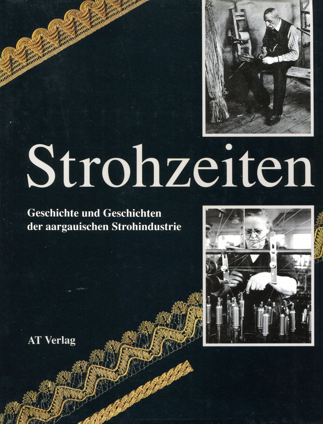 Libri: Aargau, Strohindustrie, Hutmacherei, Mode, Wohlen – Usato da Aarau venduto da Elmaar41