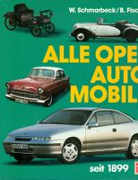 Alle Opel Automobile seit 1899