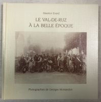 Livre "Le Val-de-Ruz à la Belle Epoque"