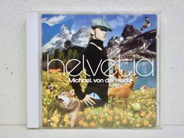 CD MICHAEL VON DER HEIDE / HELVETIA - vergriffen