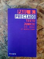 Philo queer "Testo Junkie, sexe, drogue et biopolitique"