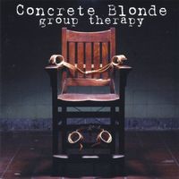 Concrete Blonde – Group Therapy
