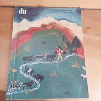 Versand möglich! du - Europäische Kunstzeitschrift 1977
