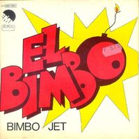 Bimbo Jet – El Bimbo
