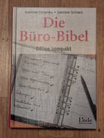 Büro Bibel - Praxiswissen für den Büroalltag
