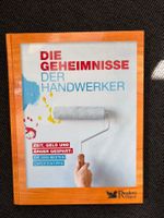 Die Geheimnisse der Handwerker - 2000 Expertentipps!