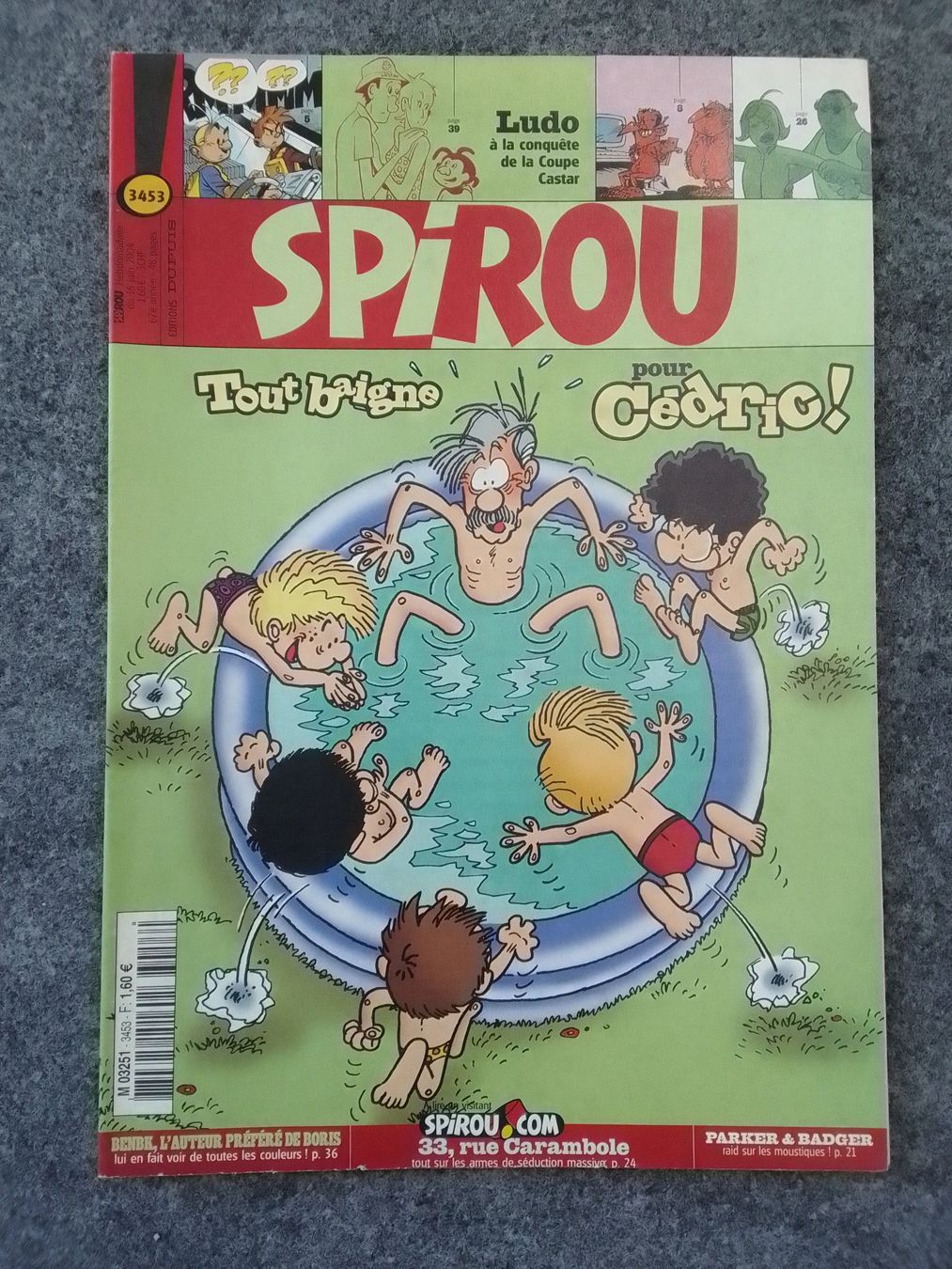 Fumetti: Spirou Tout baigne pour Cedric! 3453 – Usato da Préverenges venduto da gga_f9hf