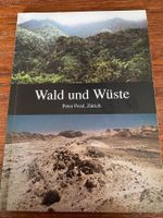 Wald und Wüste Peter Preisl